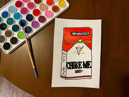 Cigarette Carton “Choke Me” Watercolor, one of one.