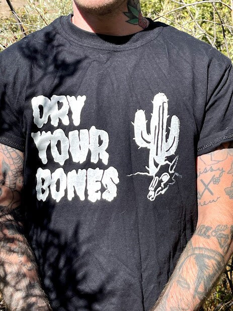 Dry Your Bones Logo T-Shirt // Cactus Desert Shirt